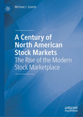 A Century of North American Stock Markets