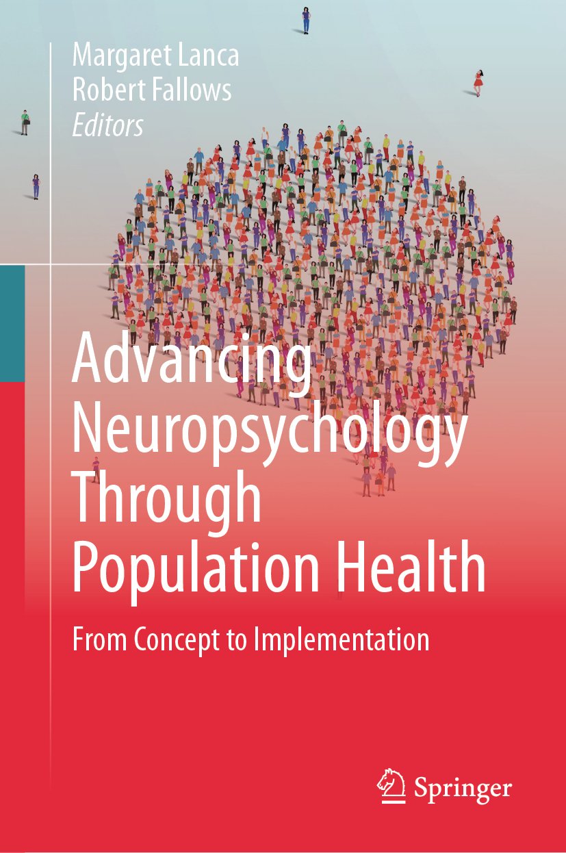 Advancing Neuropsychology Through Population Health