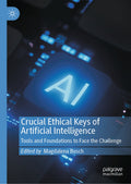 Crucial Ethical Keys of Artificial Intelligence
