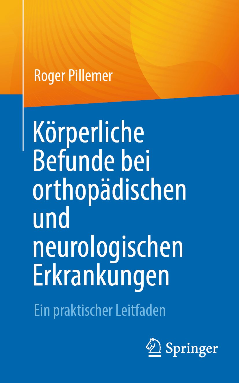 Körperliche Befunde bei orthopädischen und neurologischen Erkrankungen