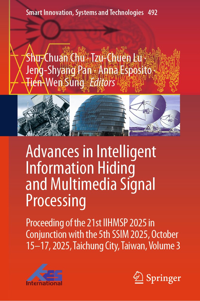 Advances in Intelligent Information Hiding and Multimedia Signal Processing