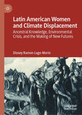 Latin American Women and Climate Displacement