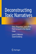 Deconstructing Toxic Narratives