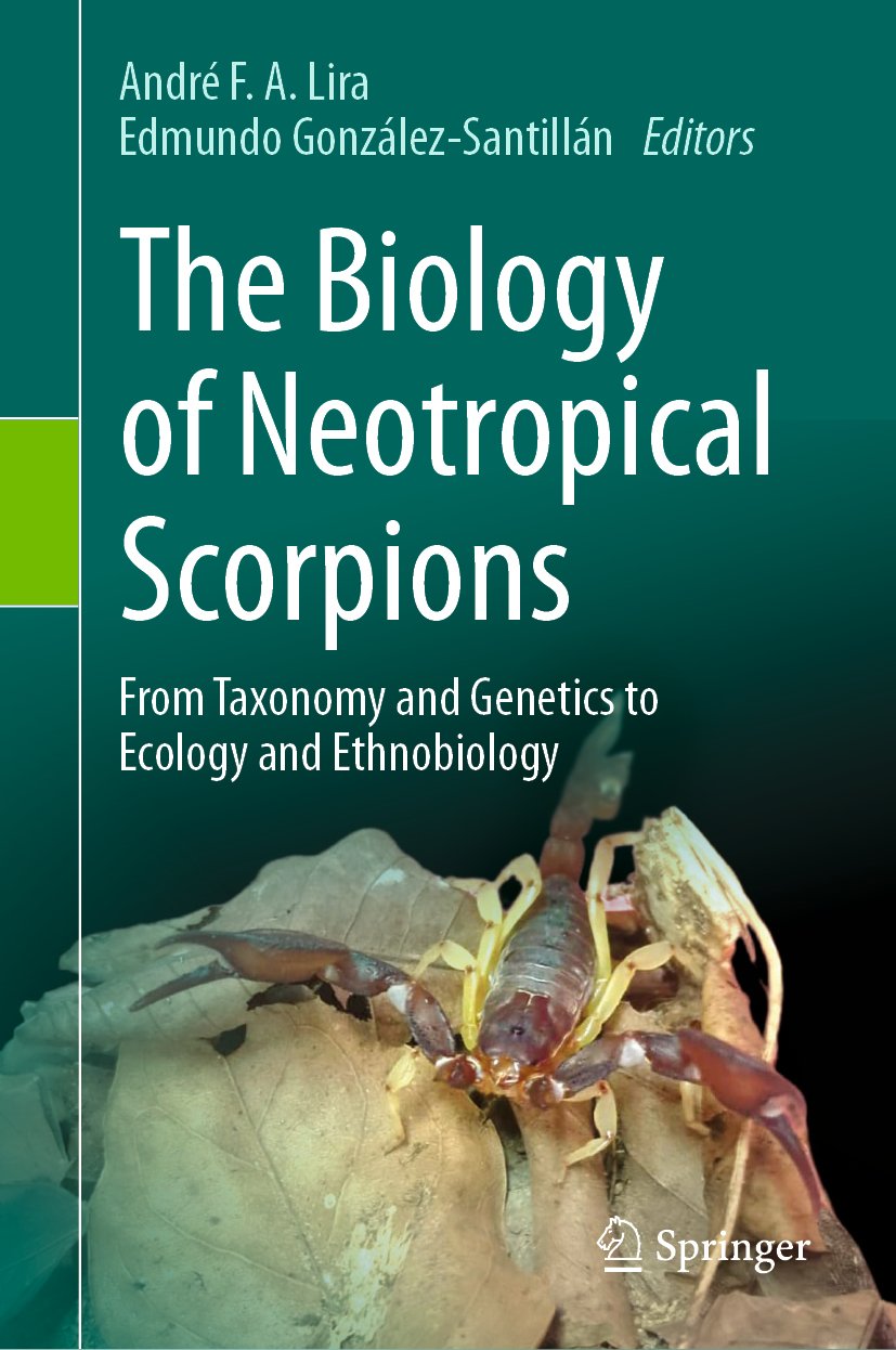 The Biology of Neotropical Scorpions