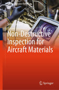 Non-Destructive Inspection for Aircraft Materials