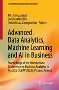 Advanced Data Analytics, Machine Learning and AI in Business
