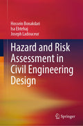 Hazard and Risk Assessment in Civil Engineering Design