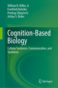 Cognition-Based Biology