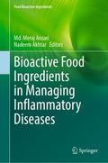 Bioactive Food Ingredients in Managing Inflammatory Diseases