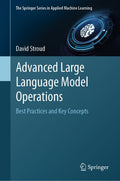 Advanced Large Language Model Operations
