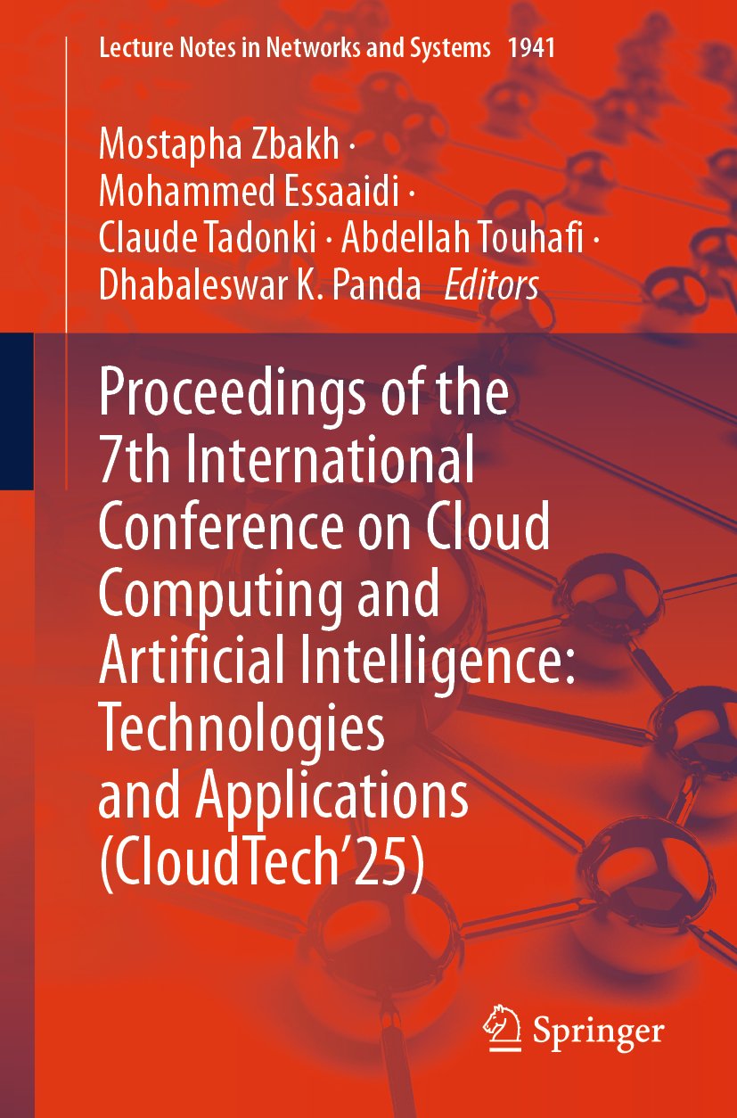 Proceedings of the 7th International Conference on Cloud Computing and Artificial Intelligence: Technologies and Applications (CloudTech’25)