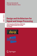 Design and Architecture for Signal and Image Processing