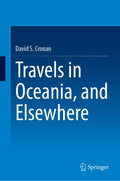 Travels in Oceania, and Elsewhere