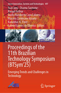 Proceedings of the 11th Brazilian Technology Symposium (BTSym’25)