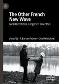 The Other French New Wave