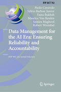 Data Management for the AI Era: Ensuring Reliability and Accountability