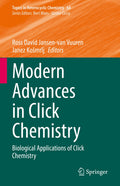 Modern Advances in Click Chemistry