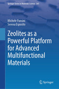 Zeolites as a Powerful Platform for Advanced Multifunctional Materials