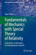 Fundamentals of Mechanics with Special Theory of Relativity
