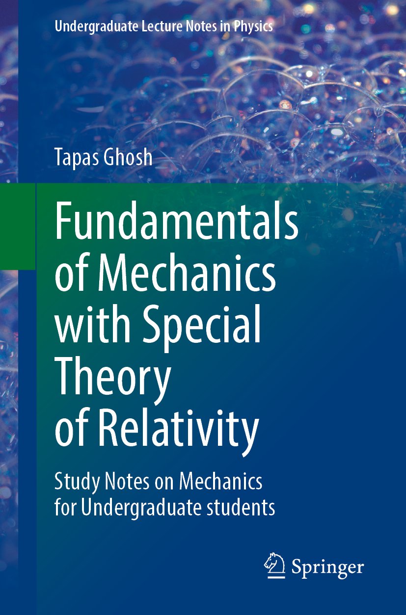 Fundamentals of Mechanics with Special Theory of Relativity