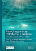 From Climate to Ocean Protection for a Just Future