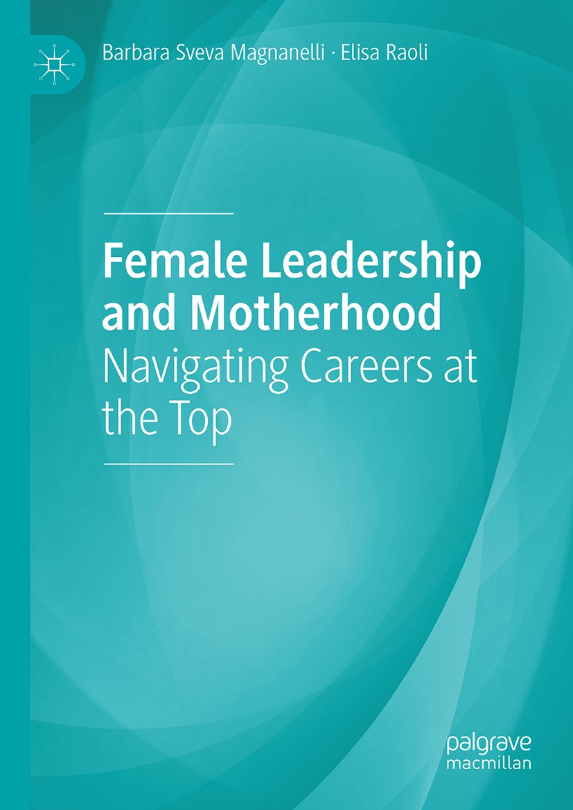 Female Leadership and Motherhood