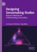 Designing Sensemaking Studies