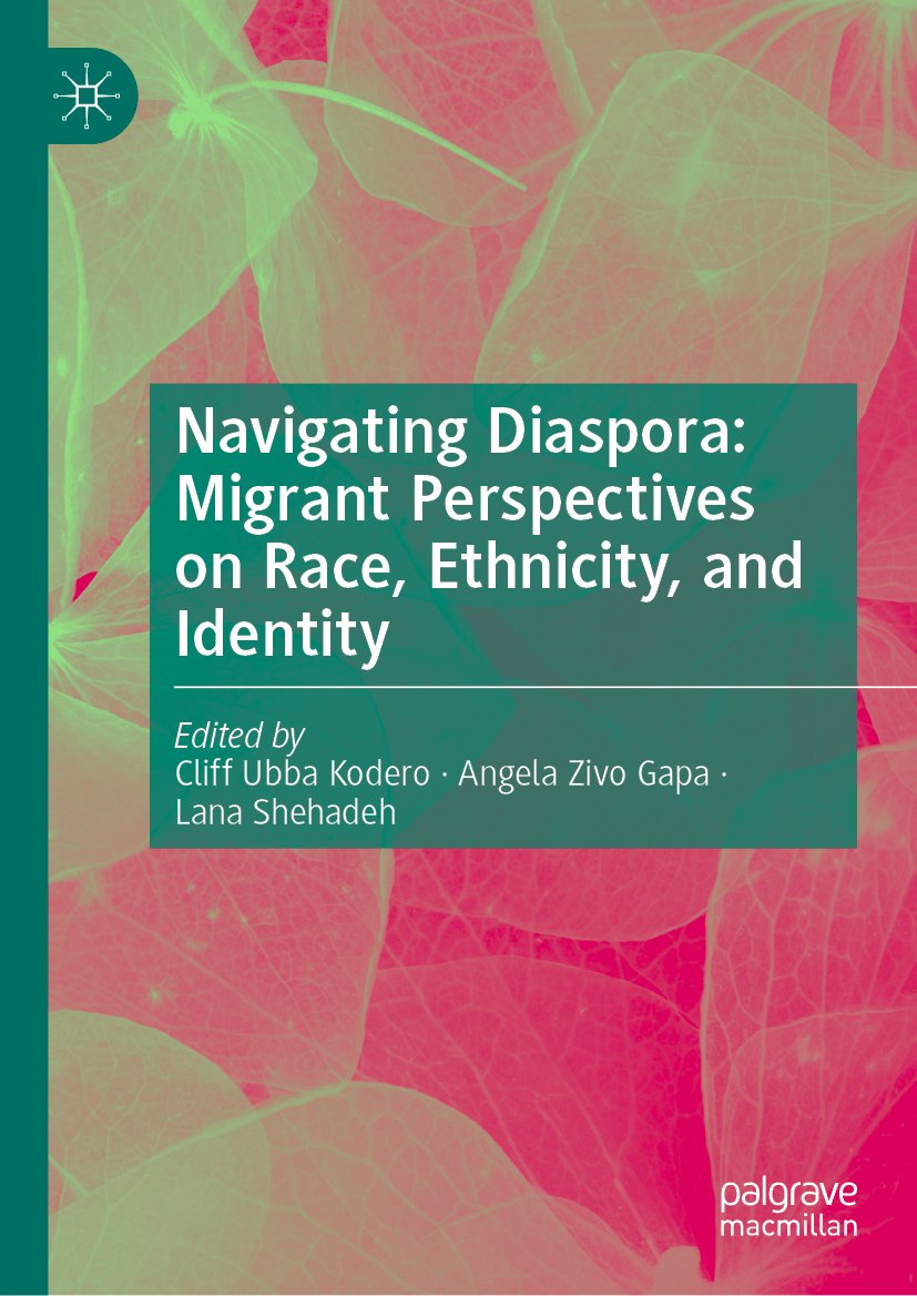 Navigating Diaspora: Migrant Perspectives on Race, Ethnicity, and Identity