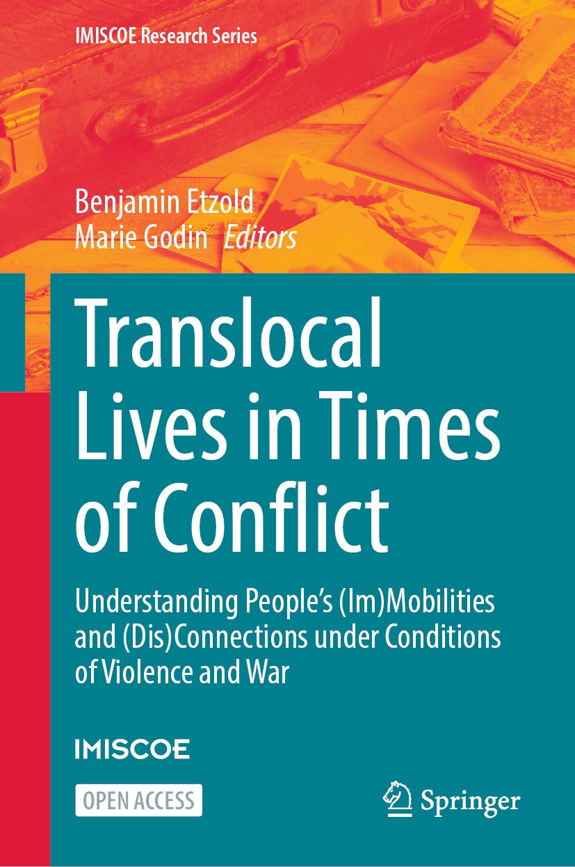 Translocal Lives in Times of Conflict