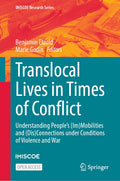 Translocal Lives in Times of Conflict