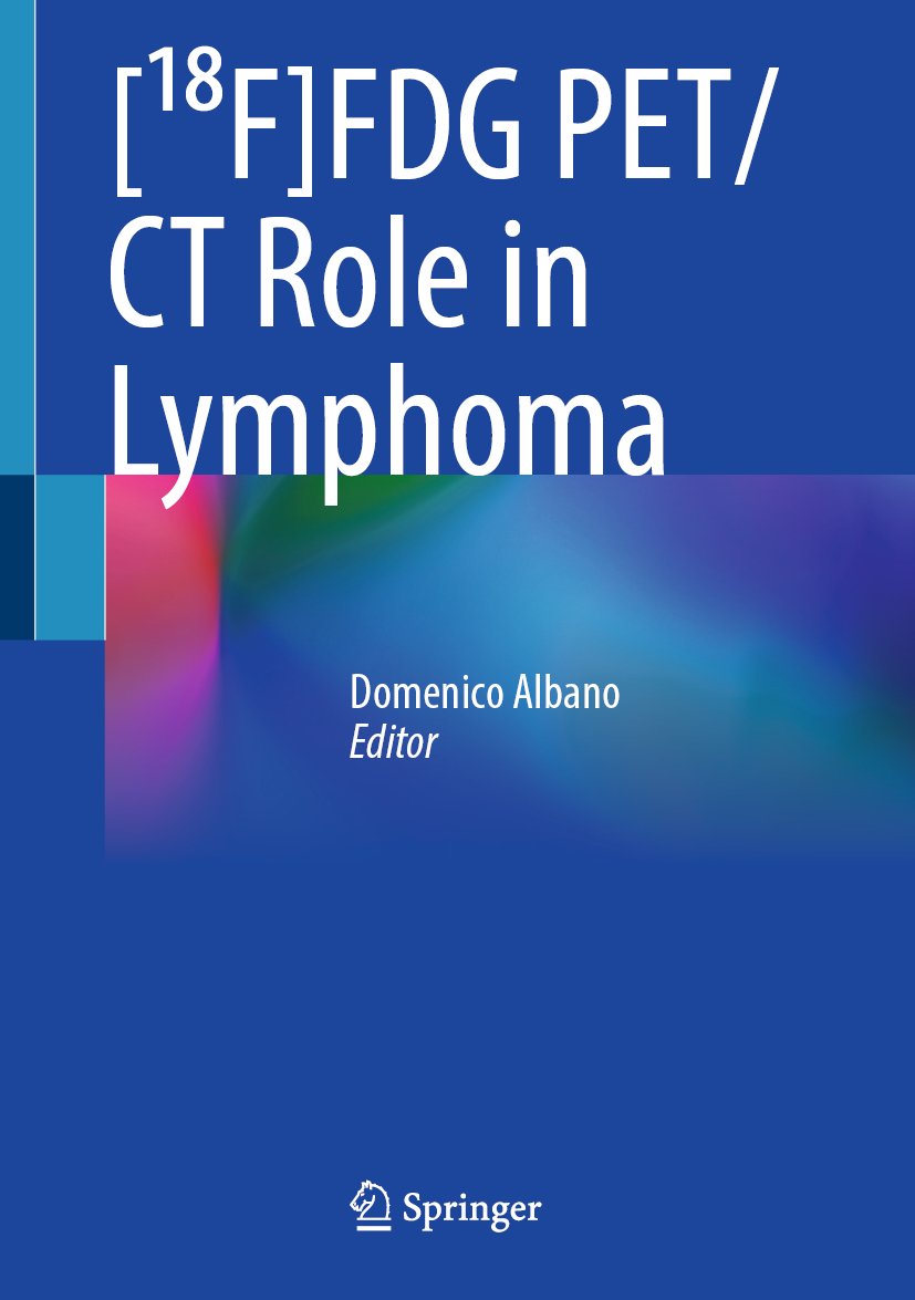 [¹⁸F]FDG PET/CT Role in Lymphoma