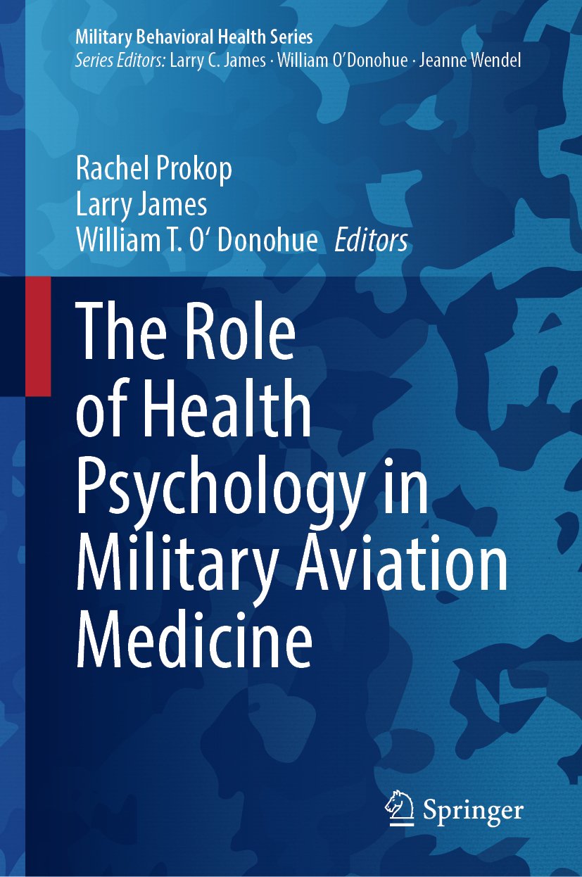 The Role of Health Psychology in Military Aviation Medicine