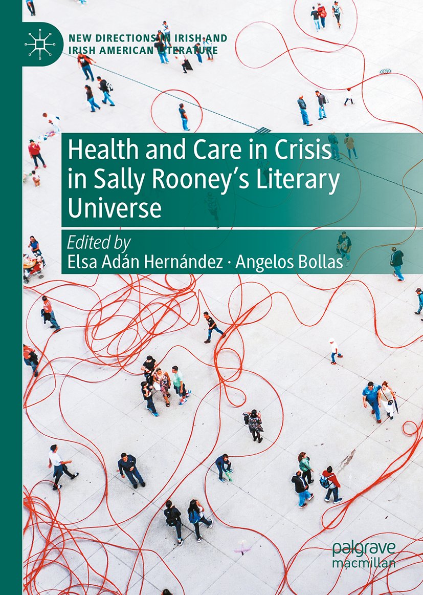 Health and Care in Crisis in Sally Rooney's Literary Universe