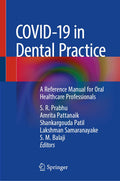 COVID-19 in Dental Practice