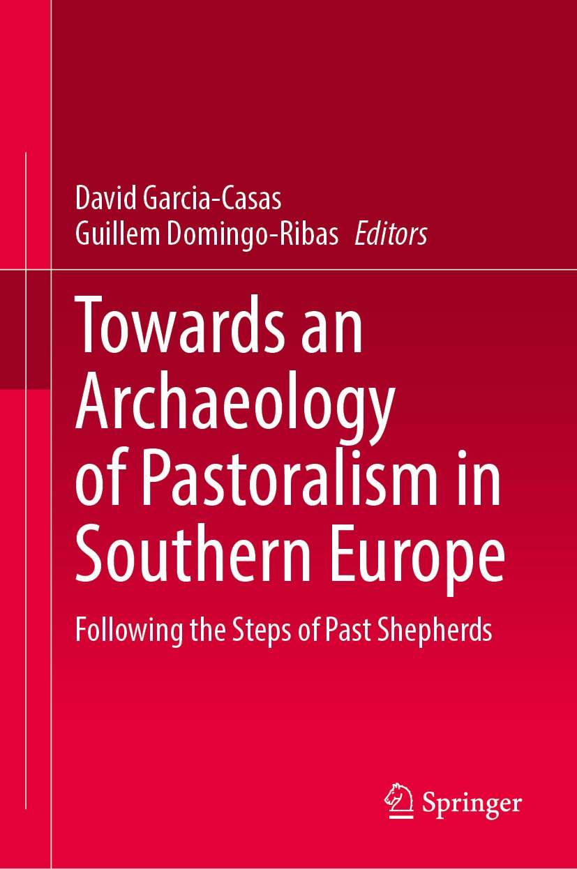 Towards an Archaeology of Pastoralism in Southern Europe