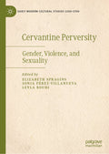 Cervantine Perversity