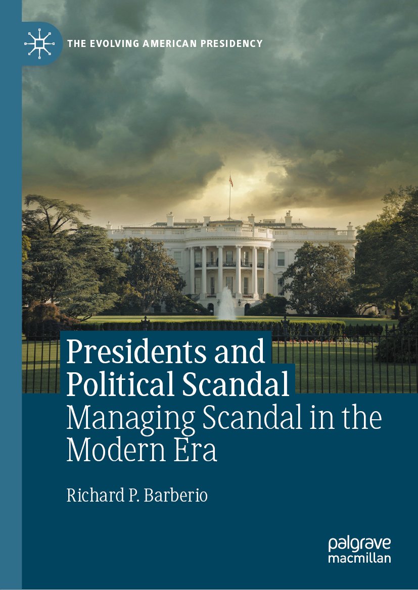 Presidents and Political Scandal