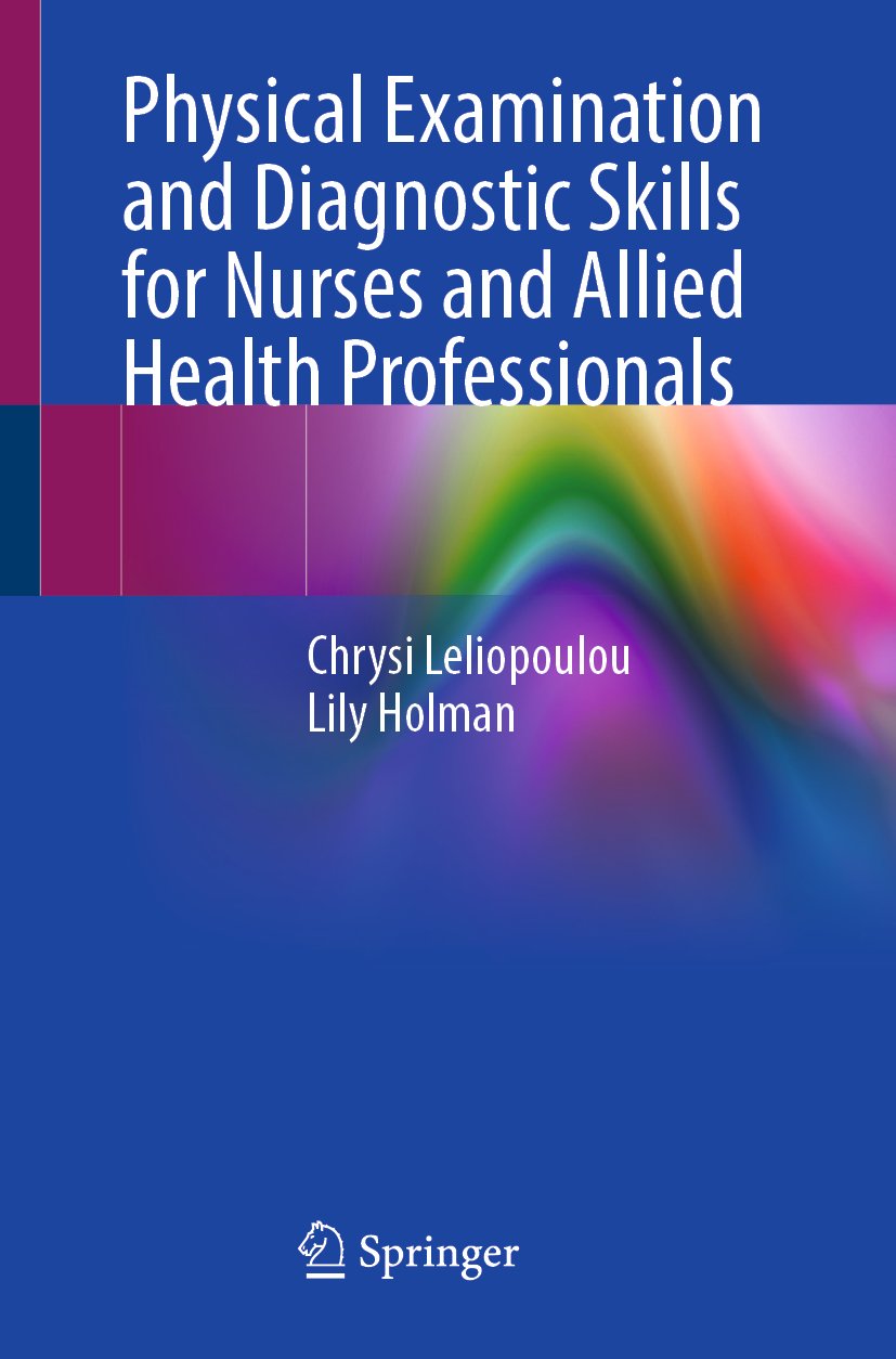 Physical Examination and Diagnostic Skills for Nurses and Allied Health Professionals