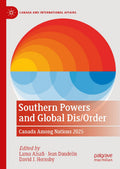 Southern Powers and Global Dis/Order