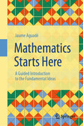 Mathematics Starts Here