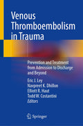 Venous Thromboembolism in Trauma