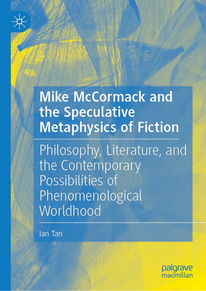 Mike McCormack and the Speculative Metaphysics of Fiction