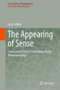 The Appearing of Sense