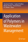 Application of Polymers in Wastewater Management