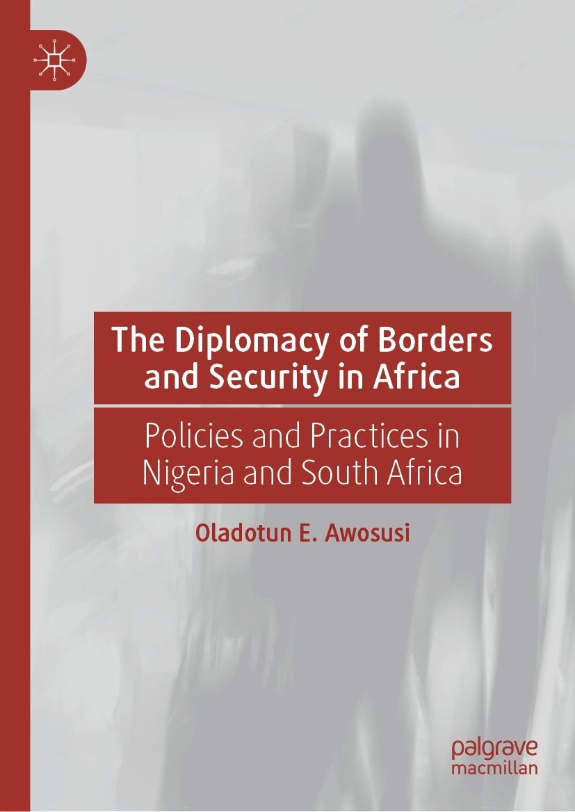 The Diplomacy of Borders and Security in Africa