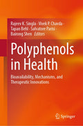 Polyphenols in Health