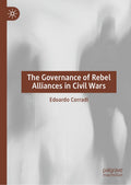 The Governance of Rebel Alliances in Civil Wars