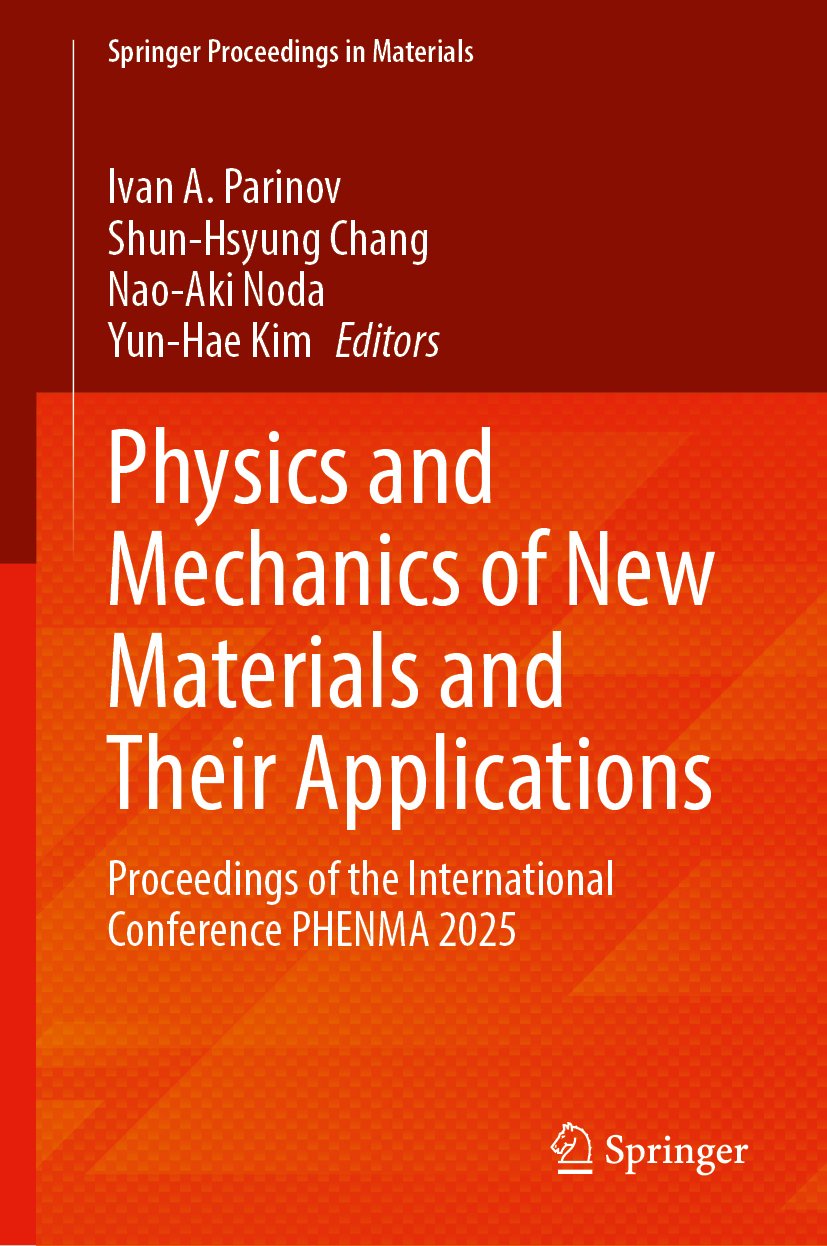 Physics and Mechanics of New Materials and Their Applications