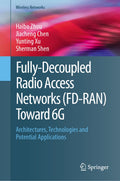 Fully-Decoupled Radio Access Networks (FD-RAN) Toward 6G