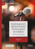 Contemporary British Poetry Performance in Context